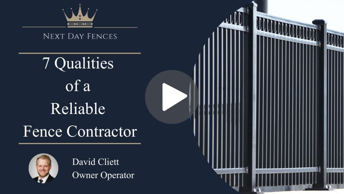 7 Qualities of a Reliable Fence Contractor