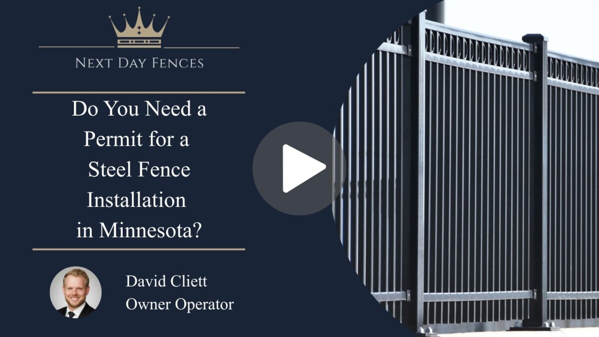 Do You Need a Permit for a Steel Fence Installation in Minnesota?