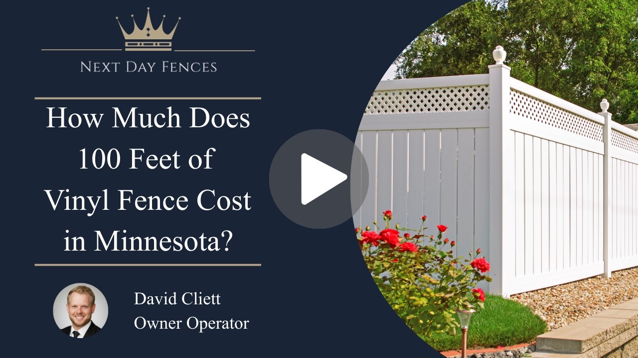 How Much Does 100 Feet of Vinyl Fence Cost in Minnesota?